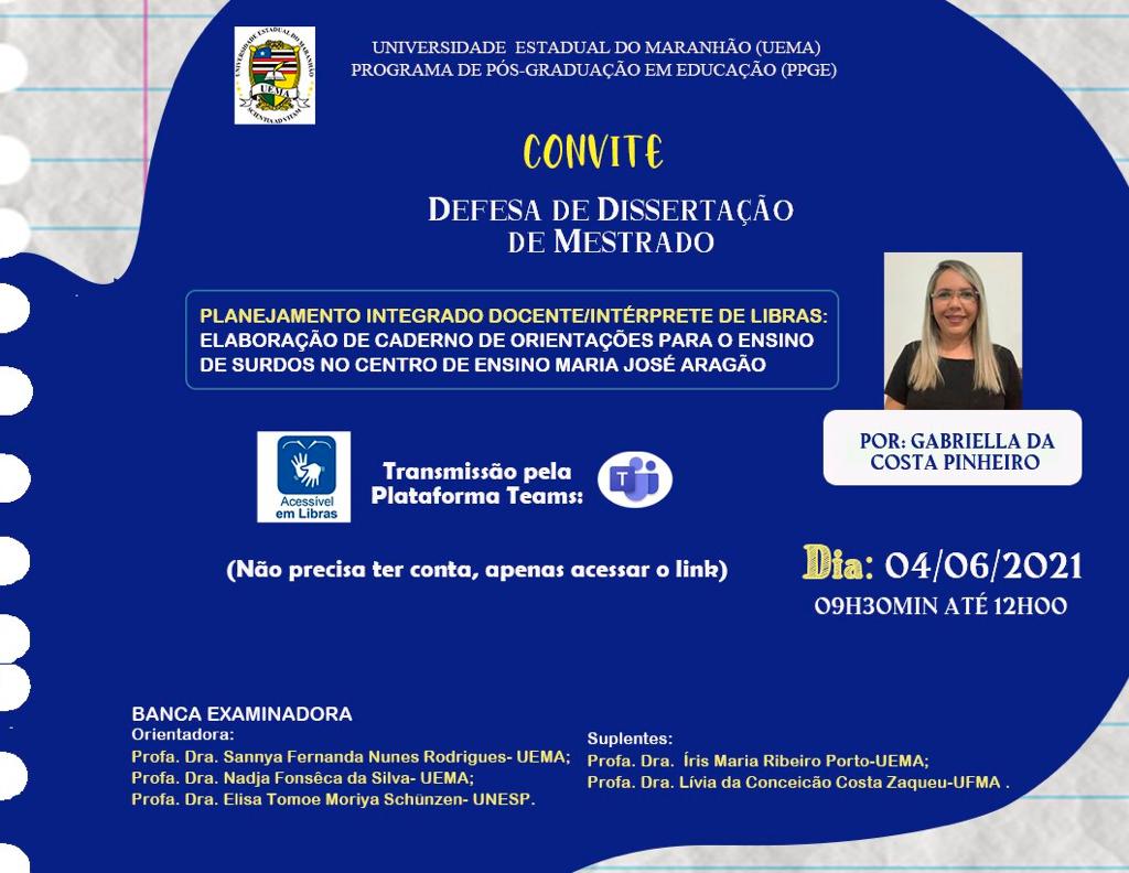 CONVITE PARA DEFESA DE DISSERTAÇÃO DE GABRIELLA DA COSTA PINHEIRO