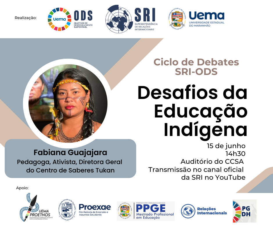 Ciclo de Debates SRI-ODS dialoga sobre educação indígena com Fabiana Guajajara